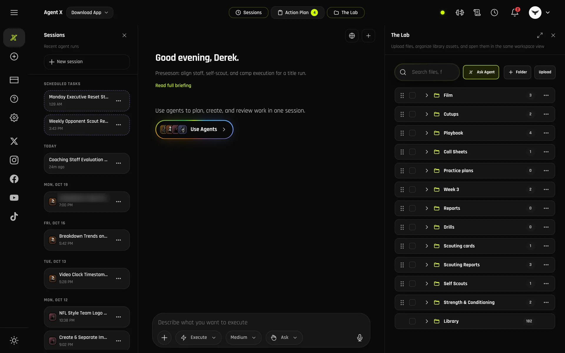 Agent X home on desktop: a good-evening greeting with the preseason briefing and the Use Agents button, recent sessions on the left and The Lab folders on the right